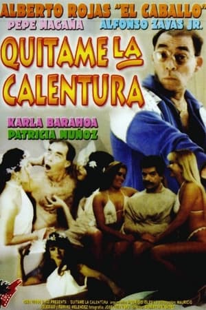 Poster Quítenme la calentura (1994)