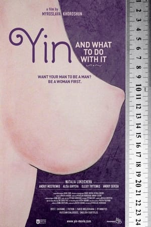 Poster Yin, and What to Do with It (2013)