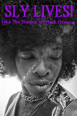 Ver SLY LIVES! (aka The Burden of Black Genius) online en HD