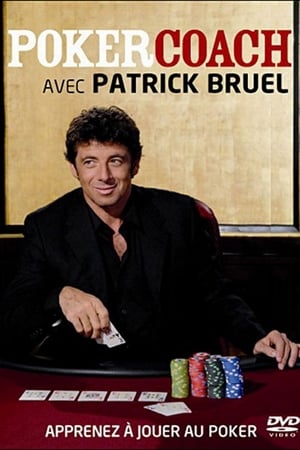 Poker Coach and Patrick Bruel poster