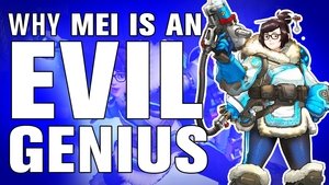 Why Mei is an EVIL GENIUS in Overwatch