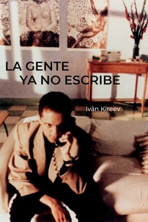 Poster La gente ya no escribe (1996)