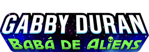 Gabby Duran: Babá de Aliens