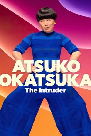 Image Atsuko Okatsuka: The Intruder
