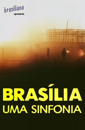 Poster Brasília, Uma Sinfonia (1986)