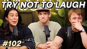 Try Not To Laugh: The Podcast w/ Trevor Evarts | StreamHub