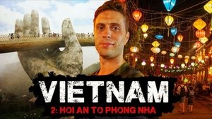 VIETNAM | Solo Backpacking | Ep2: Hoi An to Phong Nha
