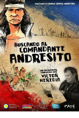 Buscando al comandante Andresito