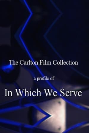 A Profile of In Which We Serve poster