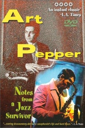 Poster Art Pepper: Notes from a Jazz Survivor (1982)