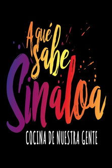 A que sabe Sinaloa