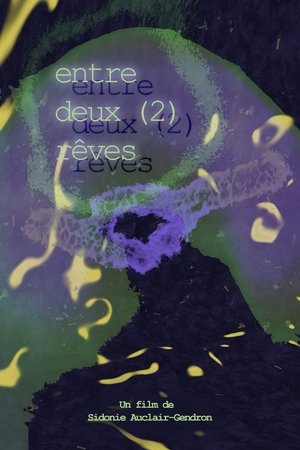 In-between (2) dreams