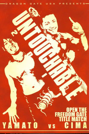 Poster Dragon Gate USA Untouchable 2011 (2011)