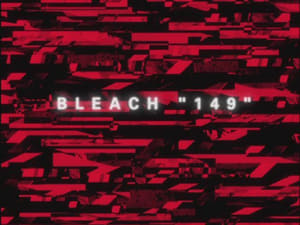 Bleach – Episode 149 English Dub