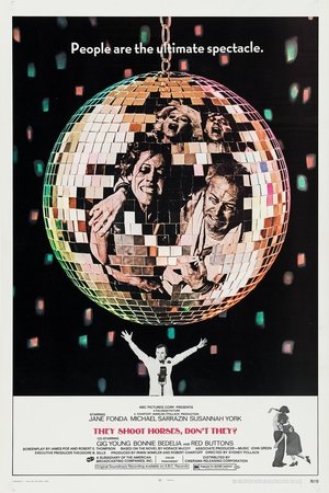 They Shoot Horses, Don’t They? (1969) They Shoot Horses, Don’t They? (1969)