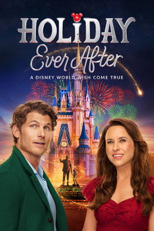 Holiday Ever After: A Disney World Wish Come True