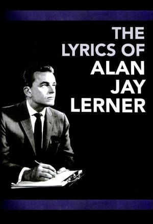 Poster di The Lyrics of Alan Jay Lerner