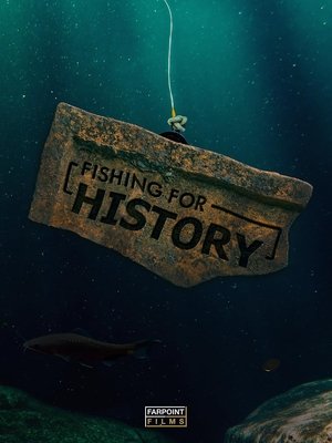 Fishing for History