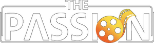 The Passion Movie Production