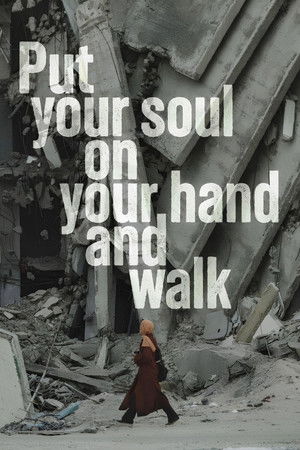 Put Your Soul on Your Hand and Walk (2025)