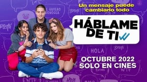 Háblame de ti Película Completa HD 1080p [MEGA] [LATINO] 2022