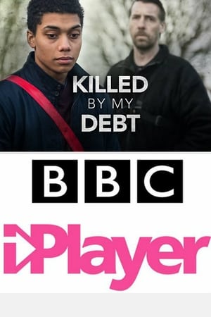 Killed By My Debt poster