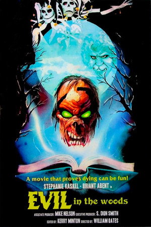 Evil in the Woods 6