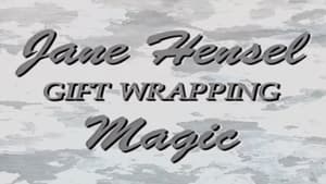 Jane Hansel's Gift Wrapping Magic