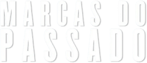 Marcas do Passado