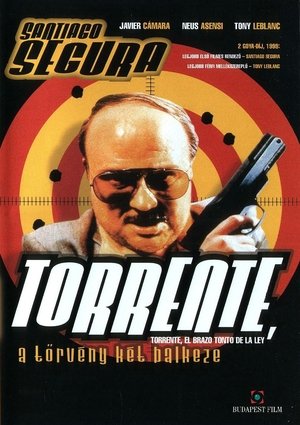 Torrente, a törvény két balkeze