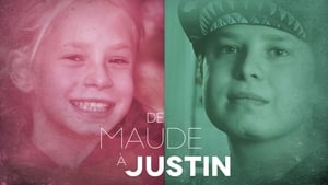 De Maude à Justin film complet