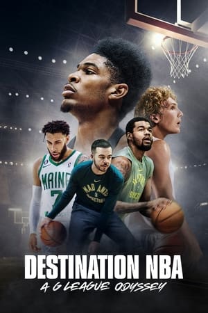 Poster Destination NBA: A G League Odyssey (2023)