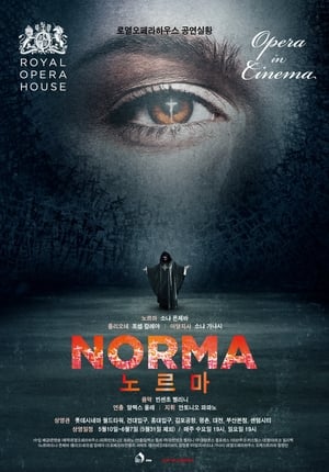 Poster Norma: Live from the Royal Opera House (2016)
