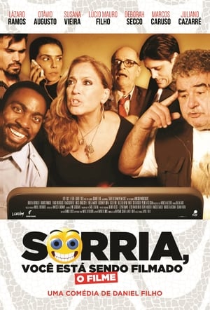 Assistir Sorria, Você Está Sendo Filmado Online Grátis