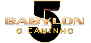 Babylon 5: O Caminho
