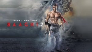 Baaghi 2