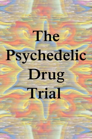 Image The Psychedelic Drug Trial