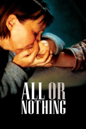 Poster All or Nothing 2002