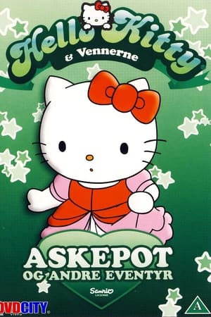 Image Hello Kitty & Vennerne - Askepot Og Andre Eventyr