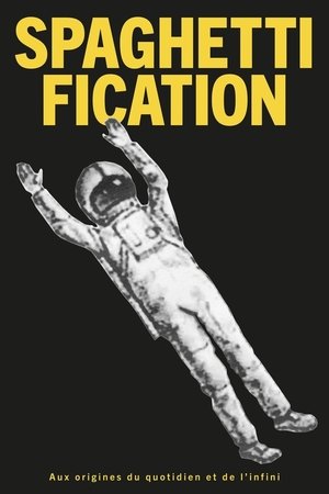 Spaghettification: The Origins of Everyday Life and Infinity