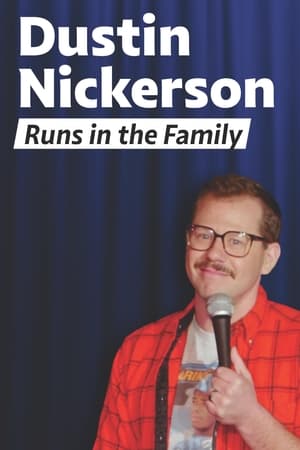 Poster Dustin Nickerson: Runs in the Family 2023