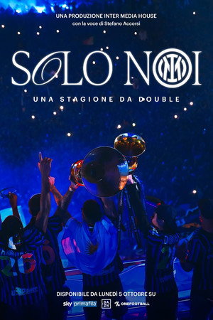 Solo Noi. Una stagione da Double