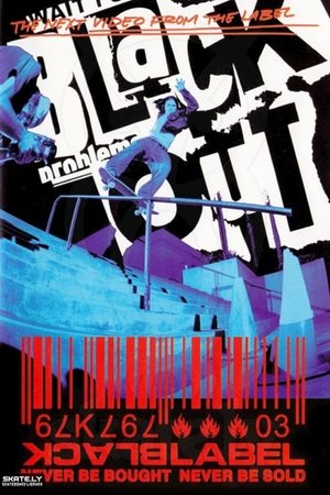 Poster Black Label - Blackout 2003