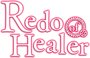 Redo of Healer
