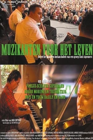Muzikanten voor het leven> (2007>)