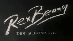 Rex Benny - der Blindflug