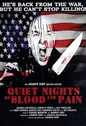 Poster Quiet Nights Of Blood And Pain (2009)