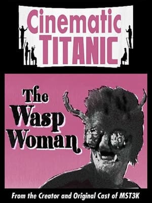 Poster Cinematic Titanic: The Wasp Woman 2008
