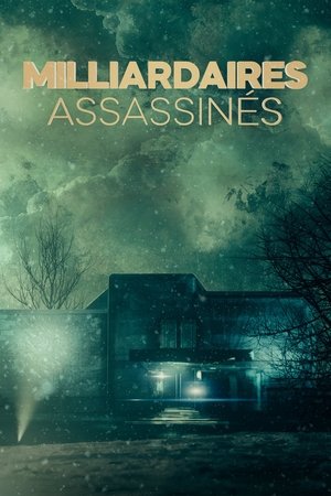 Poster Milliardaires assassinés Saison 1 Épisode 1 2023