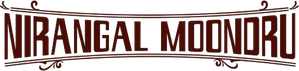Nirangal Moondru — Logos 1